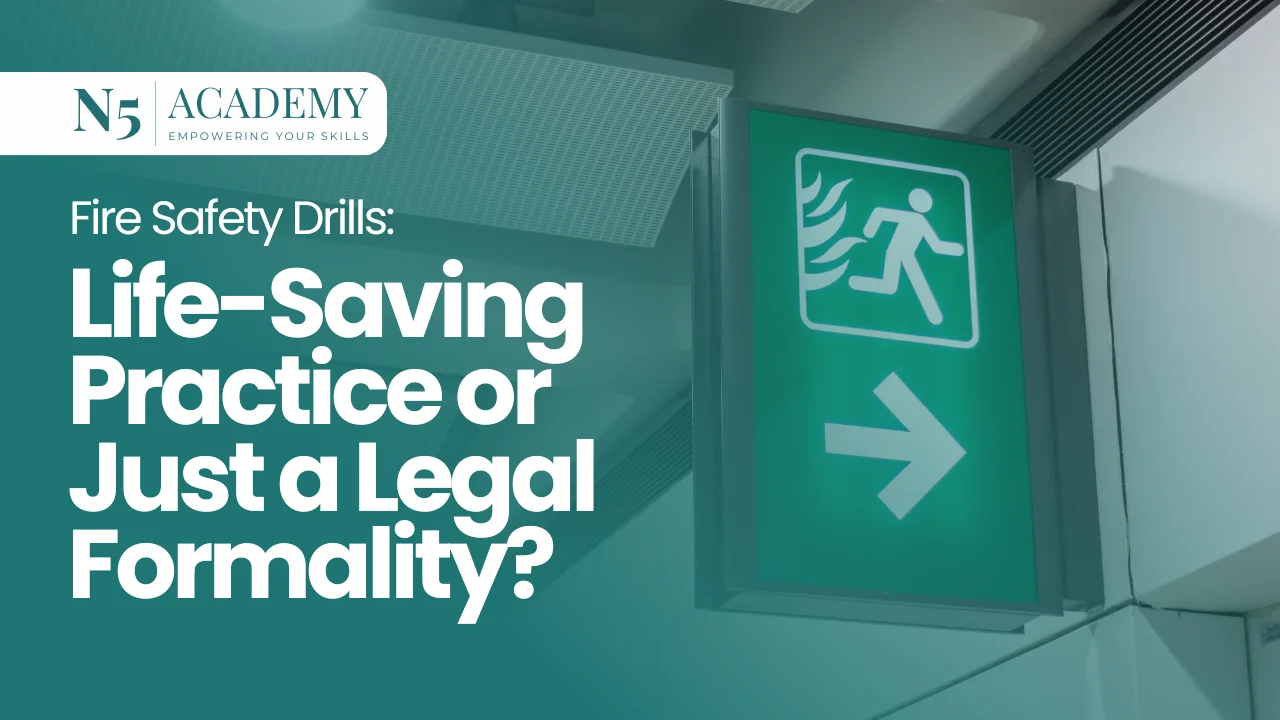 Fire Safety Drills_ Life-Saving Practice or Just a Legal Formality
