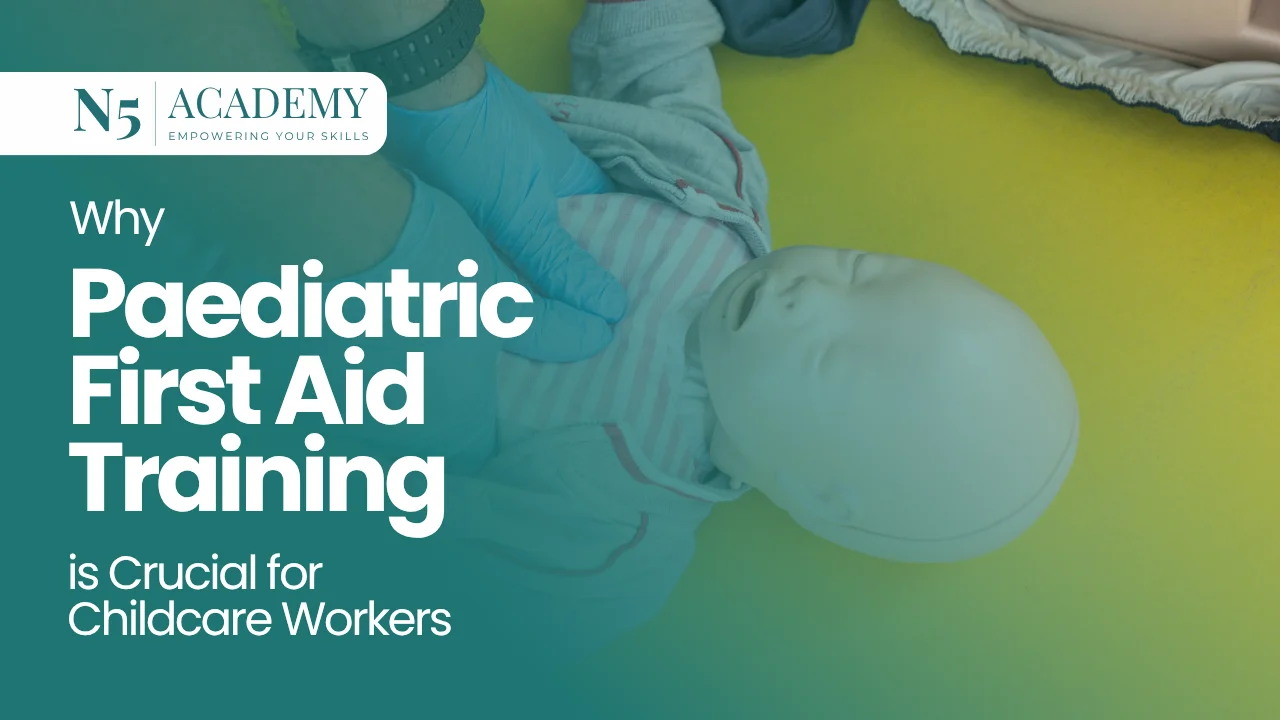 Why Paediatric First Aid Training is Crucial for Childcare Workers
