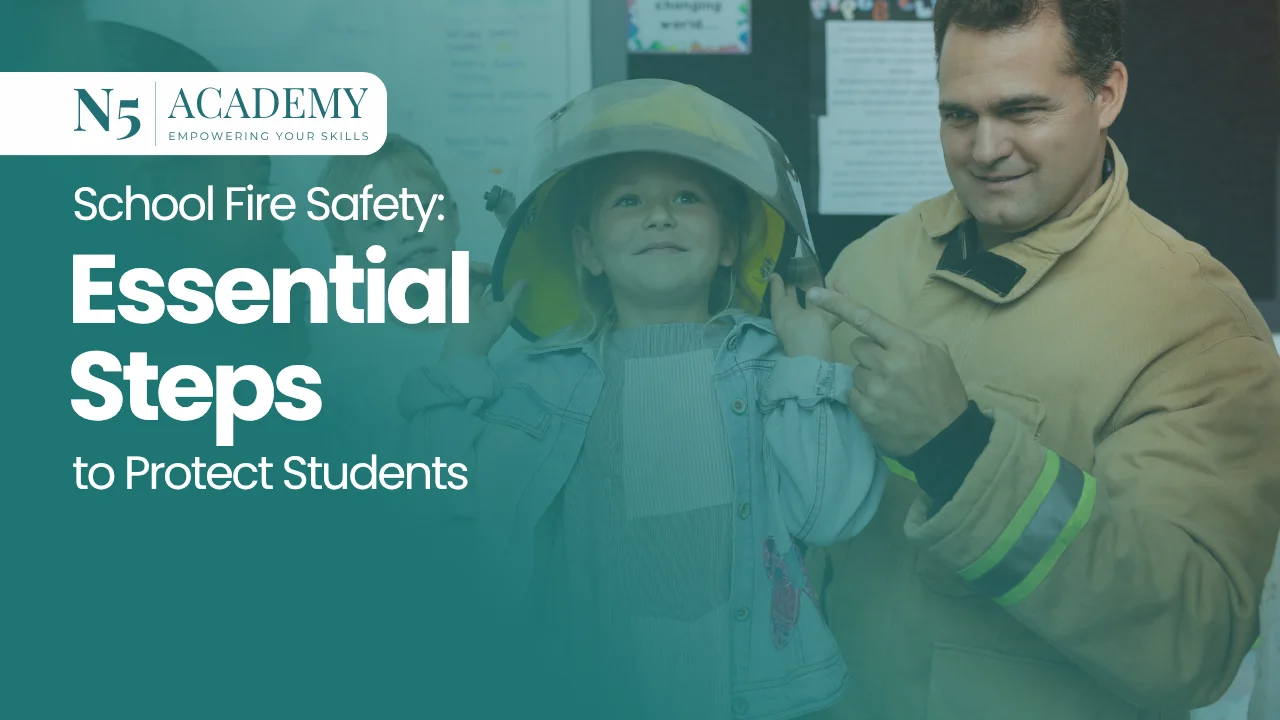 School Fire Safety Essential Steps to Protect Students