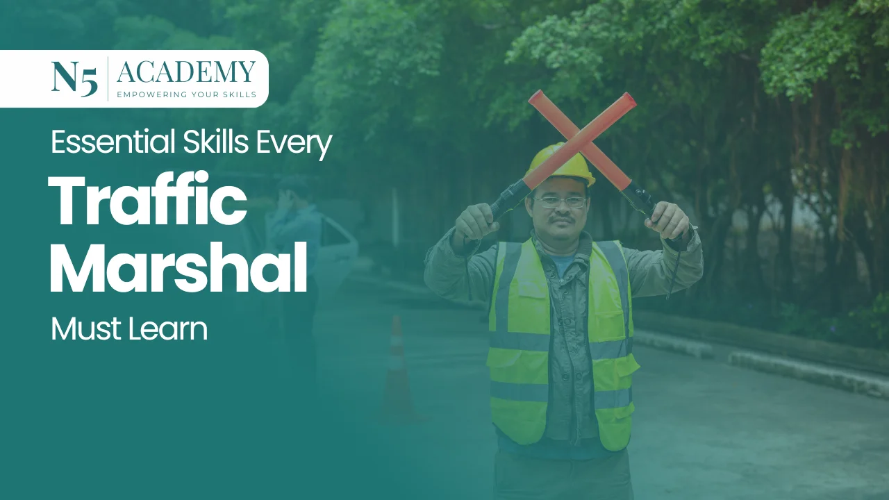 Essential Skills Every Traffic Marshal Must Learn
