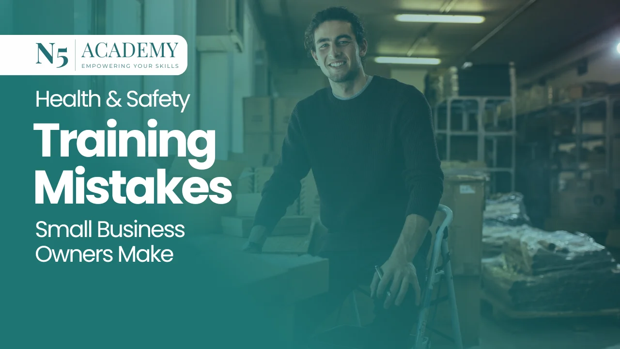 Health & Safety Training Mistakes Small Business Owners Make