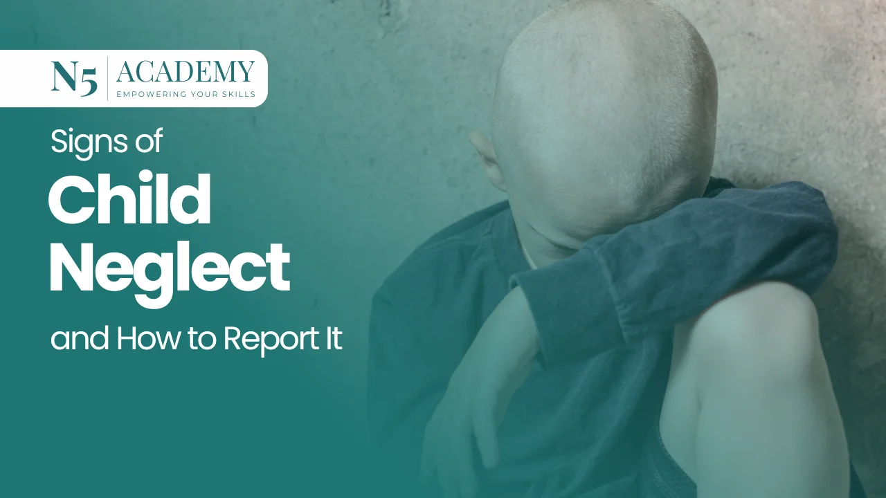 Signs of Child Neglect and How to Report It